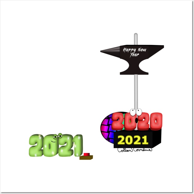 2021 Crushing 2020 with Happy New Year Anvil Wall Art by ButterflyInTheAttic